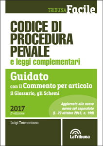 Codice di procedura penale e leggi complementari 2017