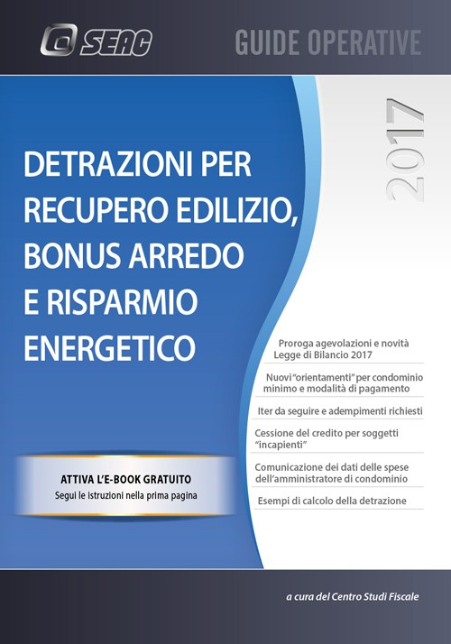 Detrazioni per recupero edilizio, bonus arredo e risparmio energetico