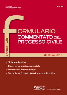 Formulario commentato del processo civile