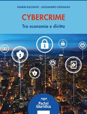 Cybercrime. Tra economia e diritto