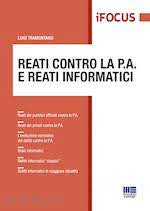 Reati contro la P.A. e reati informatici