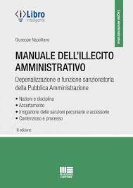 Manuale dell’illecito amministrativo