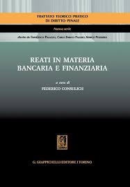 reati in materia bancaria e finanziaria